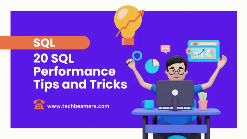SQL Performance Tips and Tricks