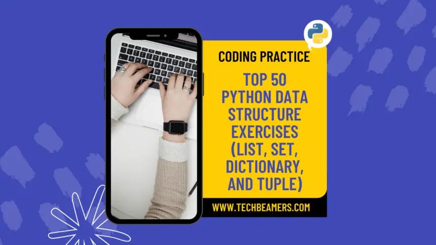 Python Data Structure Exercises (List, Set, Dictionary, and Tuple)