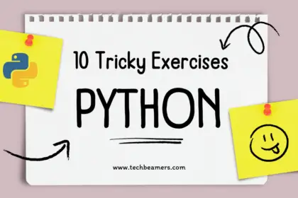 10 Python Tricky Coding Exercises