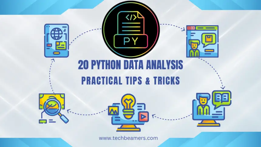 20 Practical Python Data Analysis Tips and Tricks