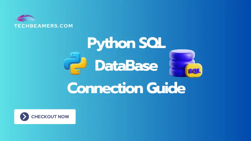 How to Connect Python with SQL Database?