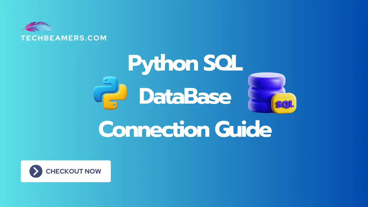 How to Connect Python to an SQL Database