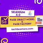 Page Object Model and Page Factory Guide in Selenium Java