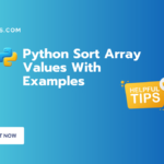 Python Sort Array Values With Examples