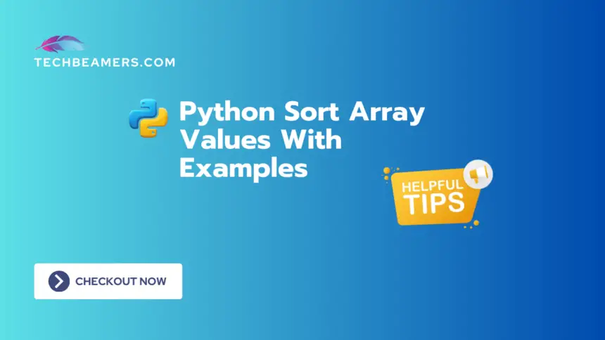 Python Sort Array Values With Examples