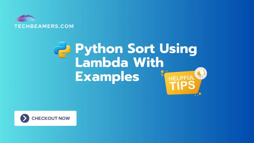 Python Sort Using Lambda With Examples