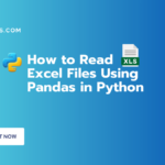 Read Excel Files Using Pandas in Python
