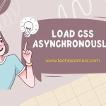 How to Fix Load CSS Asynchronously