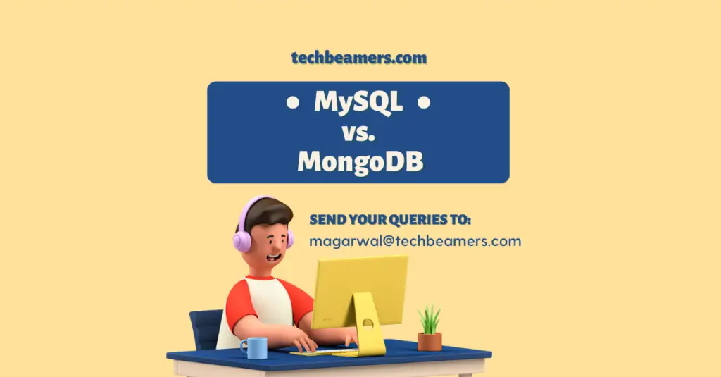 MySQL vs MongoDB Comparison - Know the Key Differences