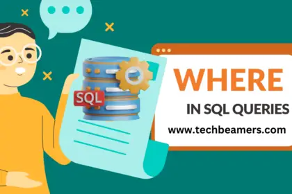 WHERE Clause in SQL Queries
