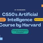 CS50's Introduction to Artificial Intelligence Course by Harvard