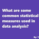 7 statistical tools in research and data analysis