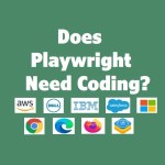 Does Playwright Need Coding