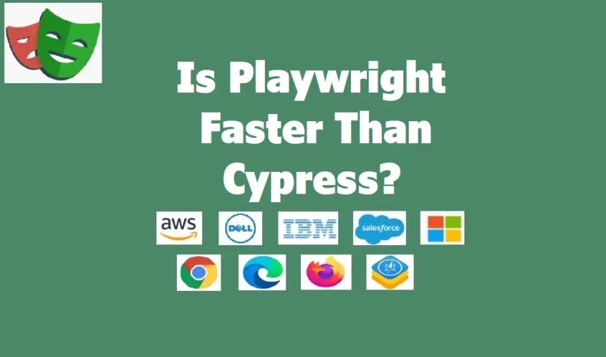 Is Playwright Faster Than Cypress?