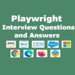 Playwright Interview Questions You Must Know