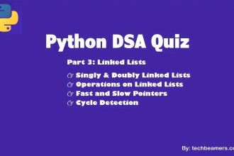 Python DSA Quiz - Part 3 | Linked Lists, Singly & Doubly Linked List MCQ