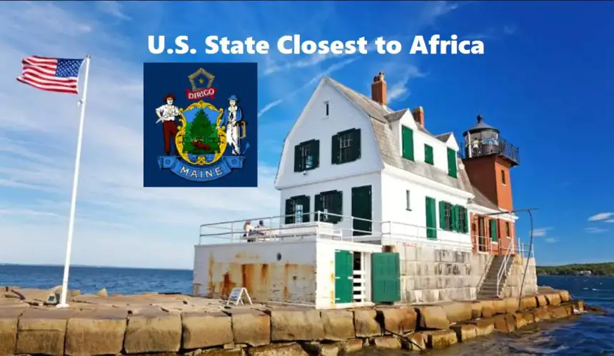 Which U.S. state is closest to Africa?