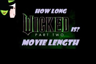 How long is wicked movie