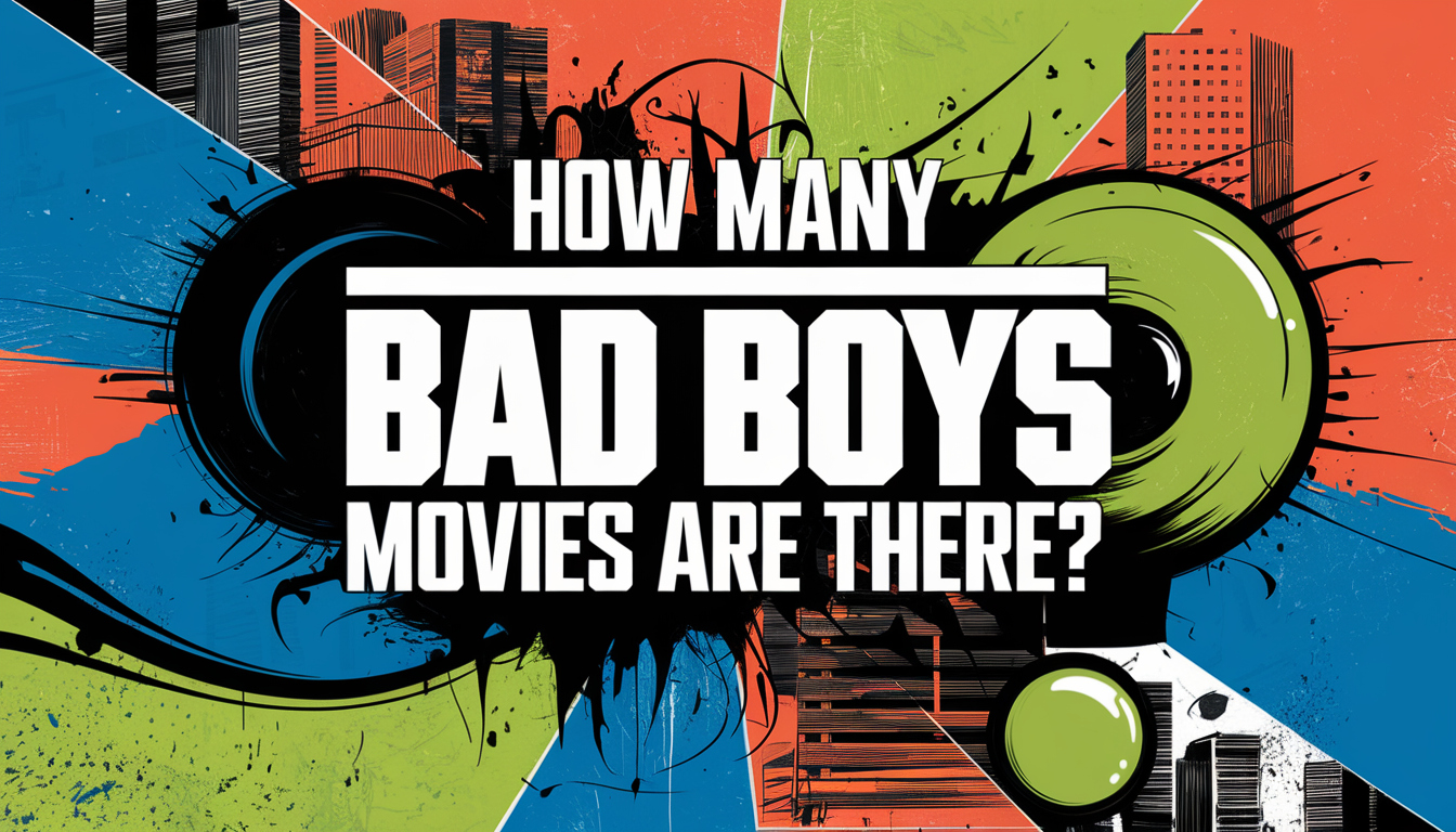 How many bad boys movies are there to watch in order