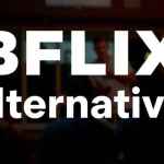 10 best Bflix alternatives