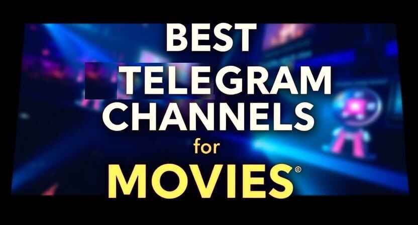 Best telegram channels for movies