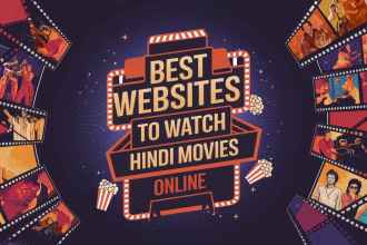 Best Websites to Watch Hindi Movies Online