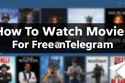 How to watch movies for free on telegram