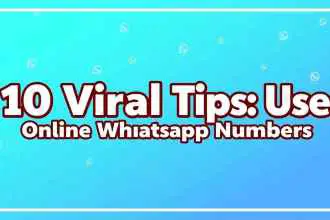Tips to use online WhatsApp numbers safely