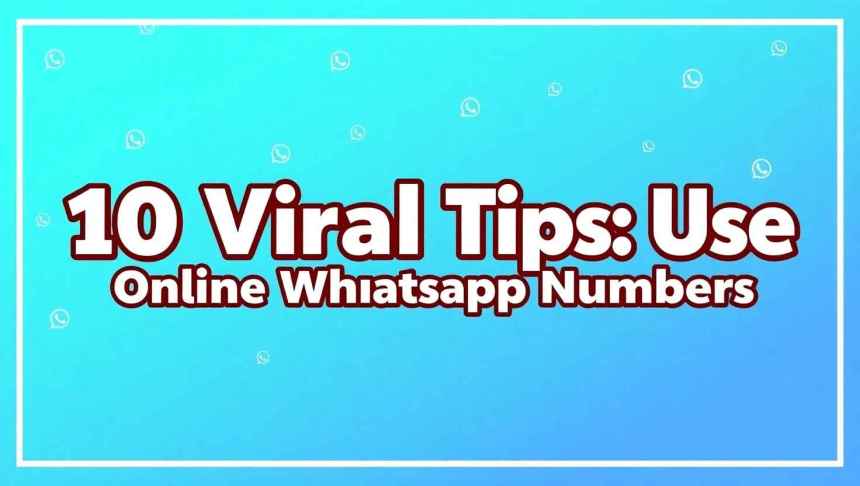 Tips to use online WhatsApp numbers safely