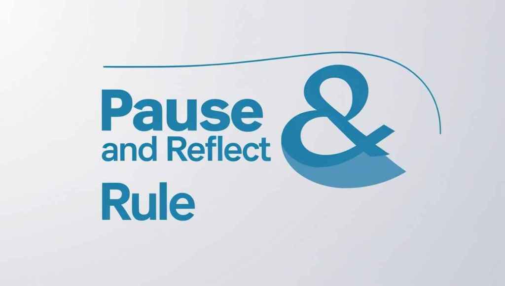 Pause and reflect technique to improve focus