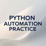 Python automation practice for Selenium