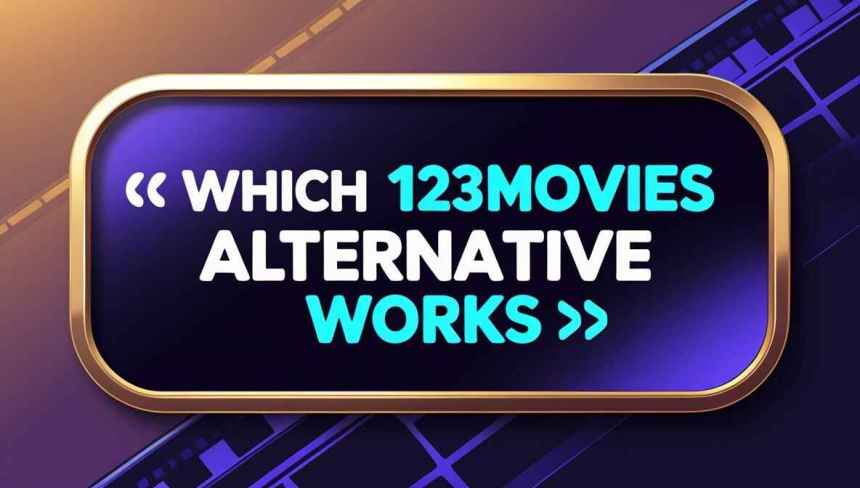 123movies alternative that still works